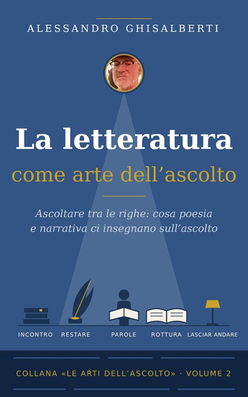 La letteratura come arte dell’ascolto